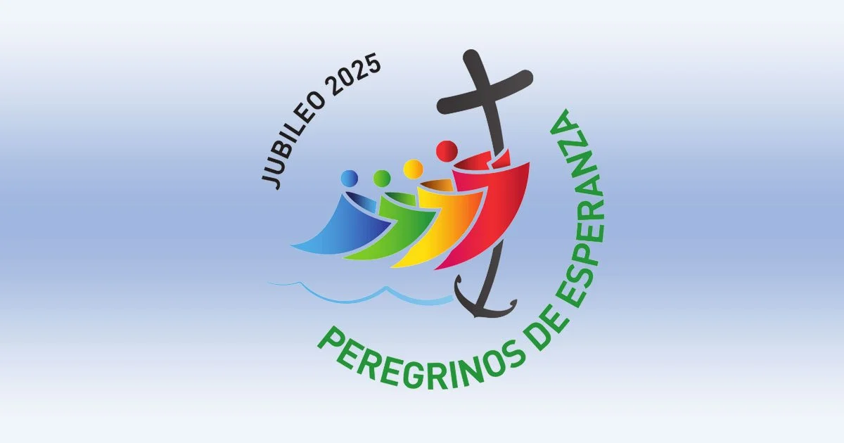 Jubilee 2025 — Pilgrims of Hope / Peregrinos de Esperanza
